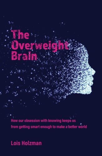 Stock image for The Overweight Brain for sale by BooksRun