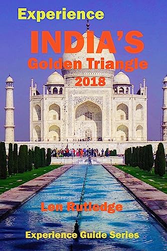 Beispielbild fr Experience India's Golden Triangle 2018 zum Verkauf von ThriftBooks-Atlanta