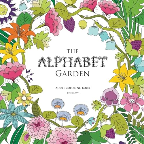 Stock image for The Alphabet Garden: Adult Coloring Book for sale by Revaluation Books