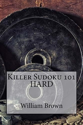 Stock image for Killer Sudoku 101 Hard for sale by THE SAINT BOOKSTORE