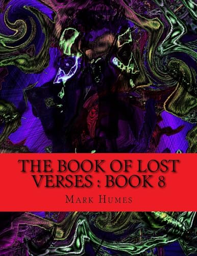 9781983802225: The Book Of Lost Verses: Book 8: Volume 8