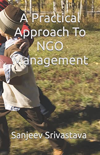 Beispielbild fr A Practical Approach To NGO Management zum Verkauf von medimops