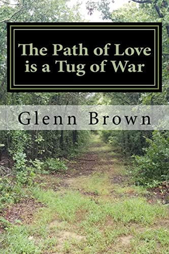 Stock image for Tug of War: The Path of Love for sale by Lucky's Textbooks