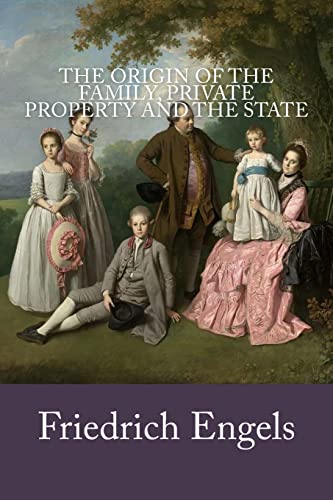 Stock image for The Origin of the Family, Private Property and the State for sale by THE SAINT BOOKSTORE