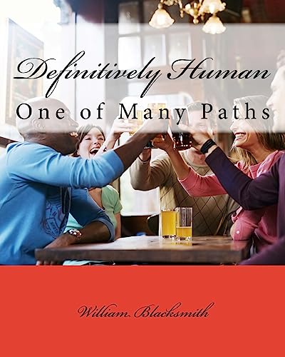 Imagen de archivo de Definitively Human: One of Many Paths [Soft Cover ] a la venta por booksXpress