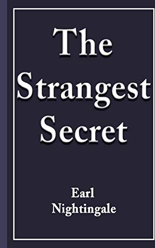 The Strangest Secret - Nightingale, Earl