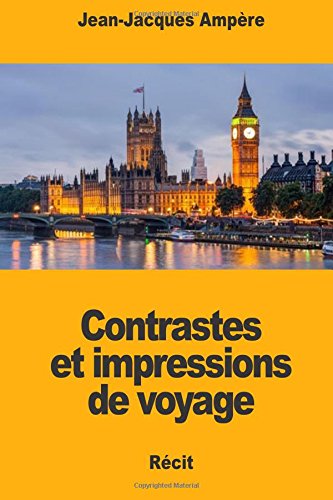 Beispielbild fr Contrastes et impressions de voyage (French Edition) zum Verkauf von Lucky's Textbooks