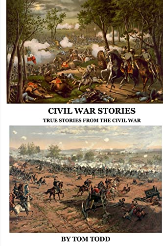 Stock image for Civil War Stories: True Stories from the Civil War for sale by THE SAINT BOOKSTORE