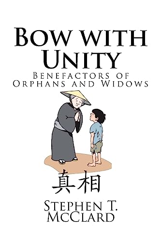 Stock image for Bow with Unity: Benefactors of Orphans and Widows for sale by THE SAINT BOOKSTORE