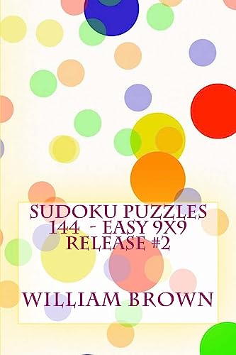 9781983862762: Sudoku Puzzles 144 - Easy 9x9 release #2