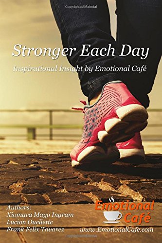 Stock image for Stronger Each Day: Inspirational Insight from Emotional Caf for sale by Lucky's Textbooks