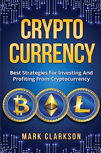 Stock image for Cryptocurrency: Best Strategies For Investing And Profiting From Cryptocurrency for sale by THE SAINT BOOKSTORE