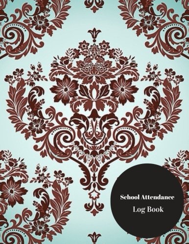 Beispielbild fr School Attendance Log Book: Numbered School Attendance Log Book - Paperback January 28, 2017. zum Verkauf von Reuseabook