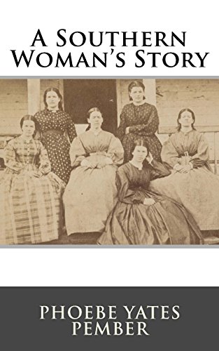 Stock image for A Southern Woman's Story for sale by Revaluation Books