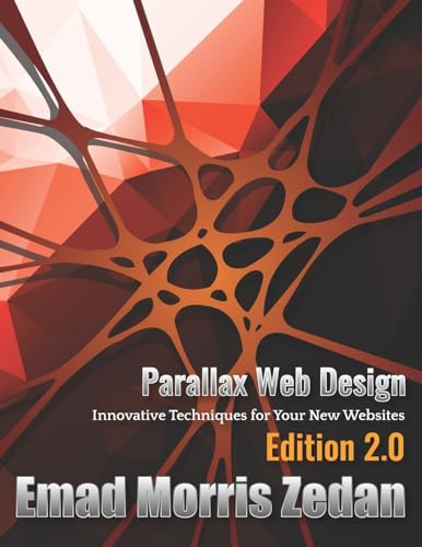 Stock image for Parallax Web Design: Innovative Techniques for Your New Websites for sale by THE SAINT BOOKSTORE