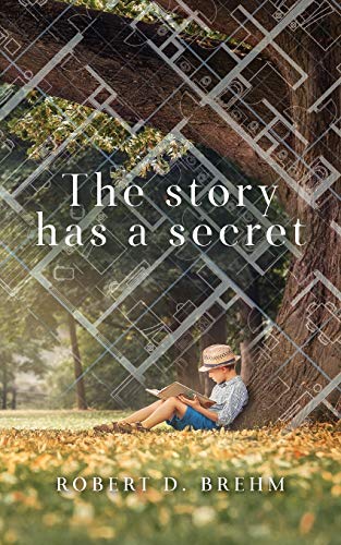 Imagen de archivo de The Story Has a Secret a la venta por ThriftBooks-Atlanta