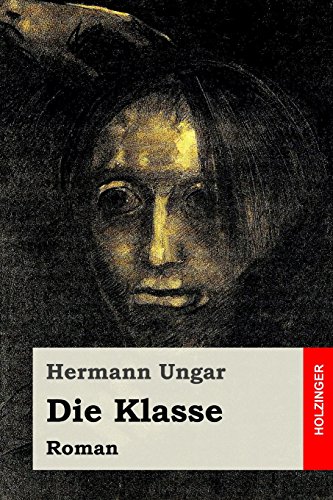 Stock image for Die Klasse: Roman for sale by Revaluation Books