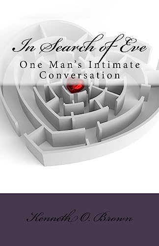9781983900792: In Search of Eve: One Man's Intimate Conversation