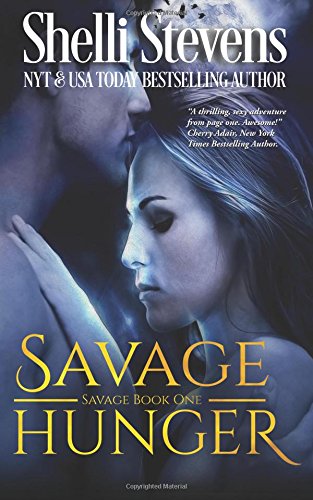 Stock image for Savage Hunger for sale by Revaluation Books
