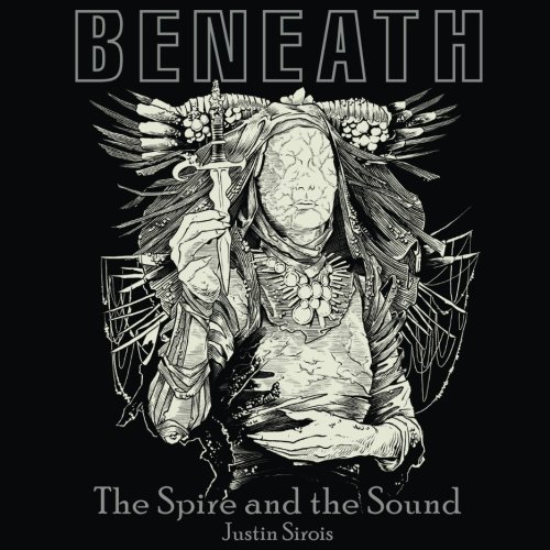 Stock image for Beneath: the Spire and the Sound for sale by Half Price Books Inc.