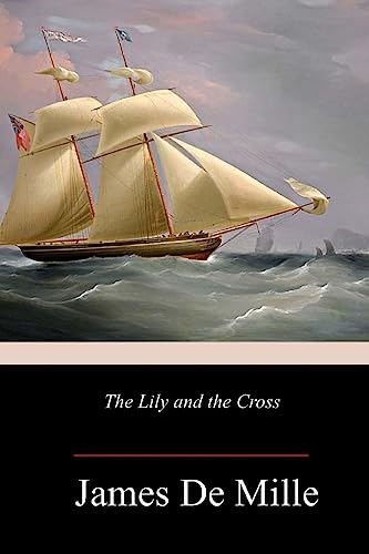 Beispielbild fr The Lily and the Cross [Soft Cover ] zum Verkauf von booksXpress