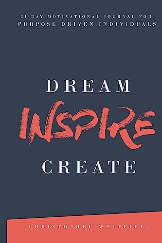 Stock image for Dream Inspire Create for sale by ThriftBooks-Dallas