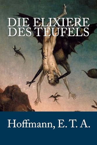 9781983936074: Die Elixiere des Teufels