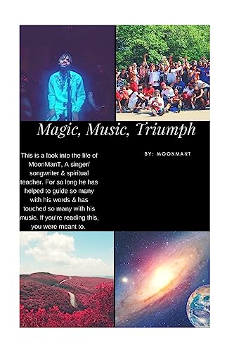 Stock image for Magic, Music, Triumph: Moonmant for sale by ThriftBooks-Atlanta