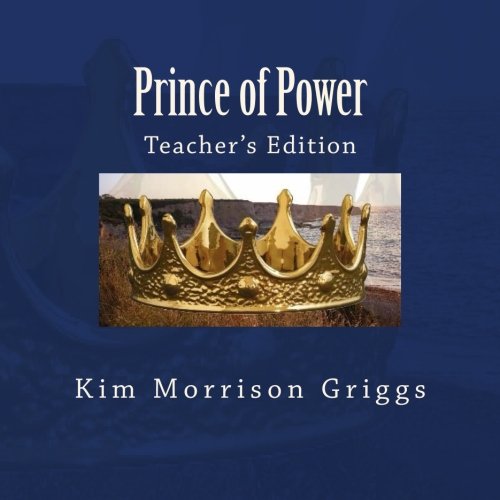 Stock image for Prince of Power: Teacher's Edition for sale by Revaluation Books