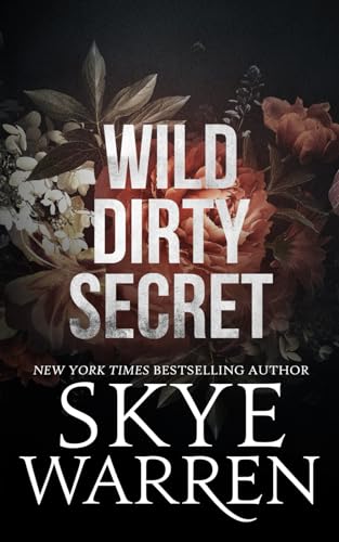 Beispielbild fr Wild Dirty Secret zum Verkauf von Better World Books