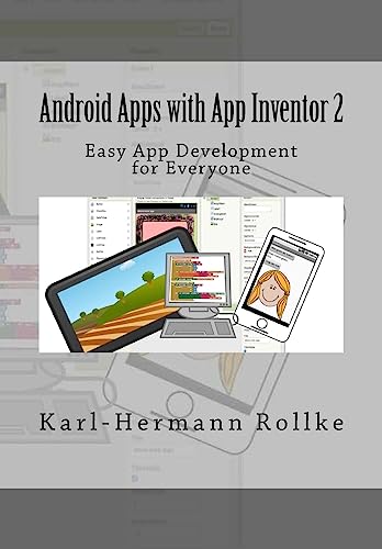 Beispielbild fr Android Apps with App Inventor 2: Easy App Development for Everyone zum Verkauf von WorldofBooks