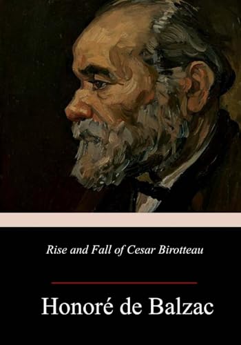 9781983965623: Rise and Fall of Cesar Birotteau