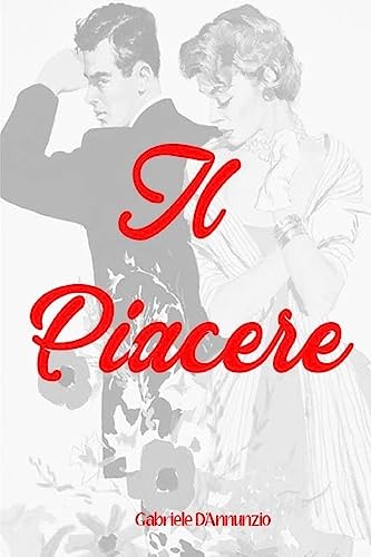 9781983965647: Il Piacere