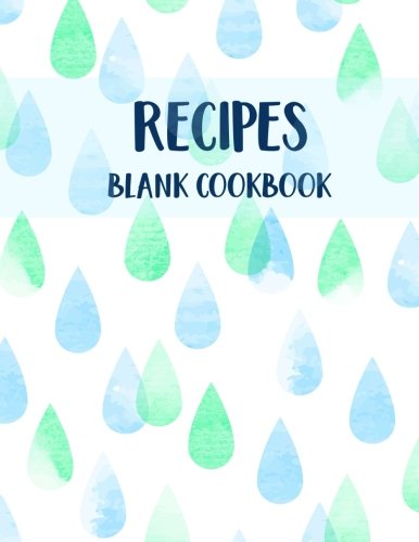 9781983968846: Blank Recipe Cookbook: Blank Cookbook For Writing Recipes
