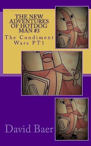 9781983969881: The New Adventures of Hotdog Man #3: The Condiment Wars PT1