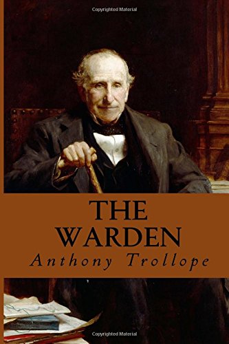 9781983970146: The Warden (Chronicles of Barsetshire)