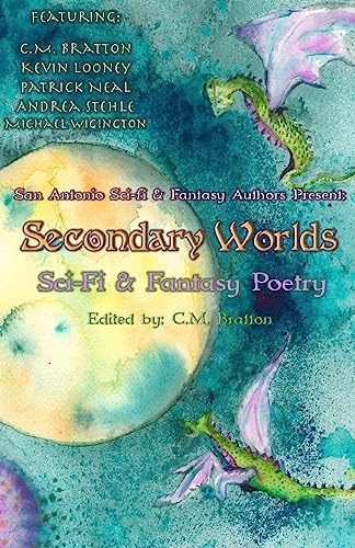 9781983972690: Secondary Worlds (Sci-fi & Fantasy Poetry)