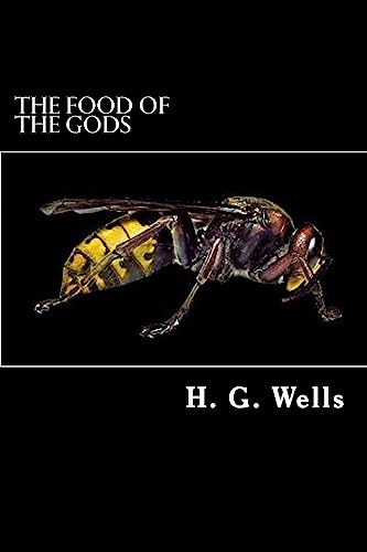 9781983975080: The Food of the Gods: and How It Came to Earth