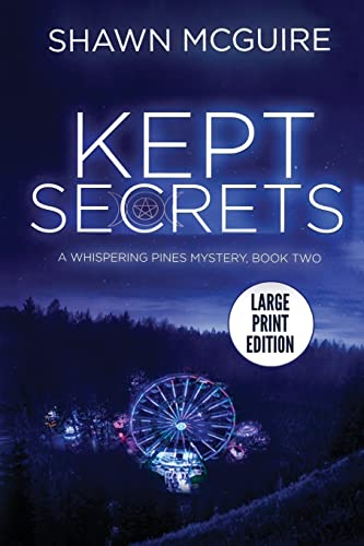 Imagen de archivo de Kept Secrets : A Whispering Pines Mystery, Book 2 (LARGE PRINT) a la venta por Better World Books