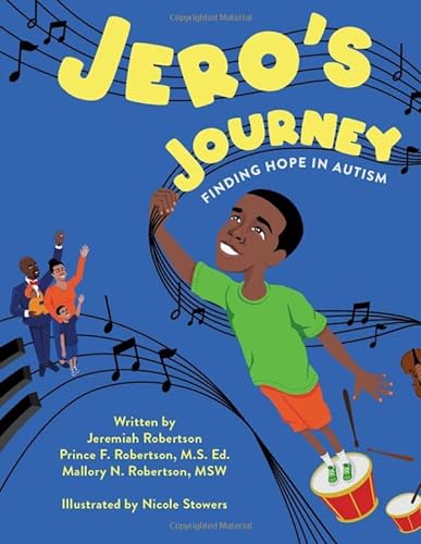 Beispielbild fr Jero's Journey: Finding Hope in Autism zum Verkauf von Orphans Treasure Box