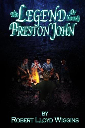 Stock image for The Legend of Young Preston John for sale by Revaluation Books