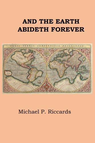 Stock image for And the Earth Abideth Forever for sale by Revaluation Books