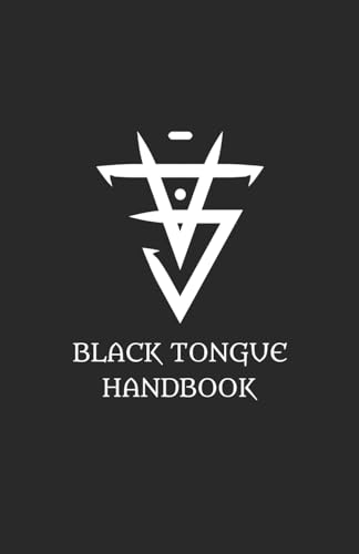 Beispielbild fr Black Tongue Handbook zum Verkauf von Revaluation Books