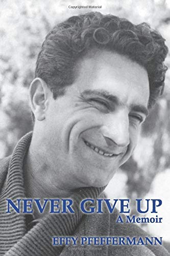 Stock image for Never Give Up for sale by Housing Works Online Bookstore