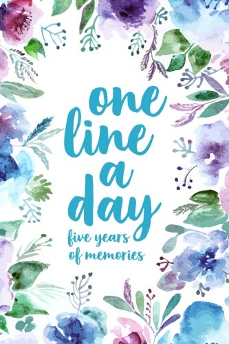 Imagen de archivo de One Line A Day: Five Years of Memories, Floral Watercolor, 6x9 Diary, Dated and Lined Book a la venta por SecondSale