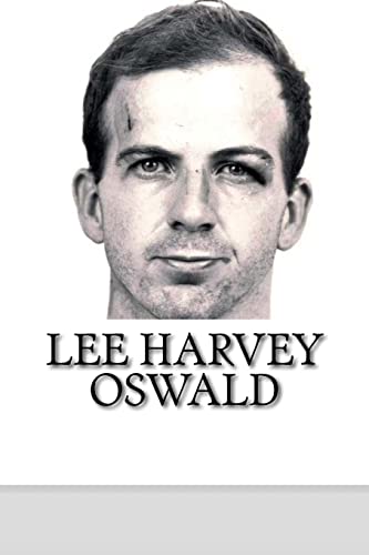 Lee Harvey Oswald: A Biography - Collins, Mark: 9781984017673 - AbeBooks