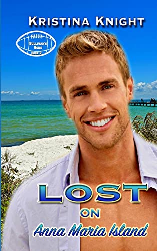 Stock image for Lost on Anna Maria Island (Sullivan's Sons) for sale by Welcome Back Books
