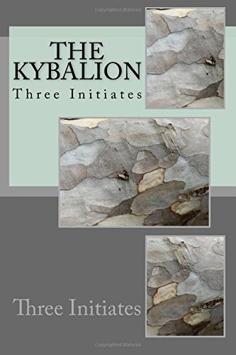 9781984027832: The Kybalion by Three Initiates: The Kybalion by Three Initiates