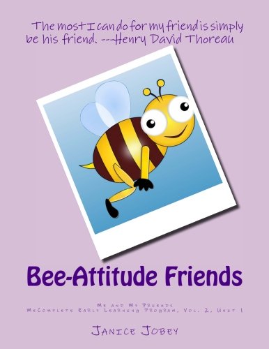 Stock image for Bee-Attitude Friends: MeComplete Early Learning Program, Vol. 2, Unit 1 for sale by THE SAINT BOOKSTORE