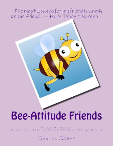 9781984028525: Bee-Attitude Friends: MeComplete Early Learning Program, Vol. 2, Unit 1 (Me and My Friends)